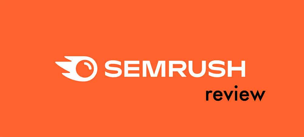 SEMrush Review (2020 Data & Analysis) - James Taylor SEO