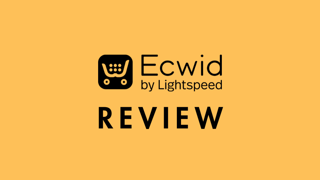 Siësta pellet zonde Ecwid Review (2023) — Pros and Cons, Pricing and Alternatives
