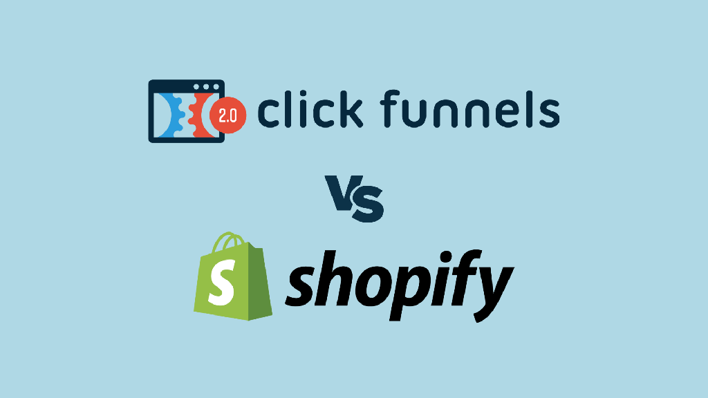 'ClickFunnels vs Shopify' — the logo of both companies on a light blue background.