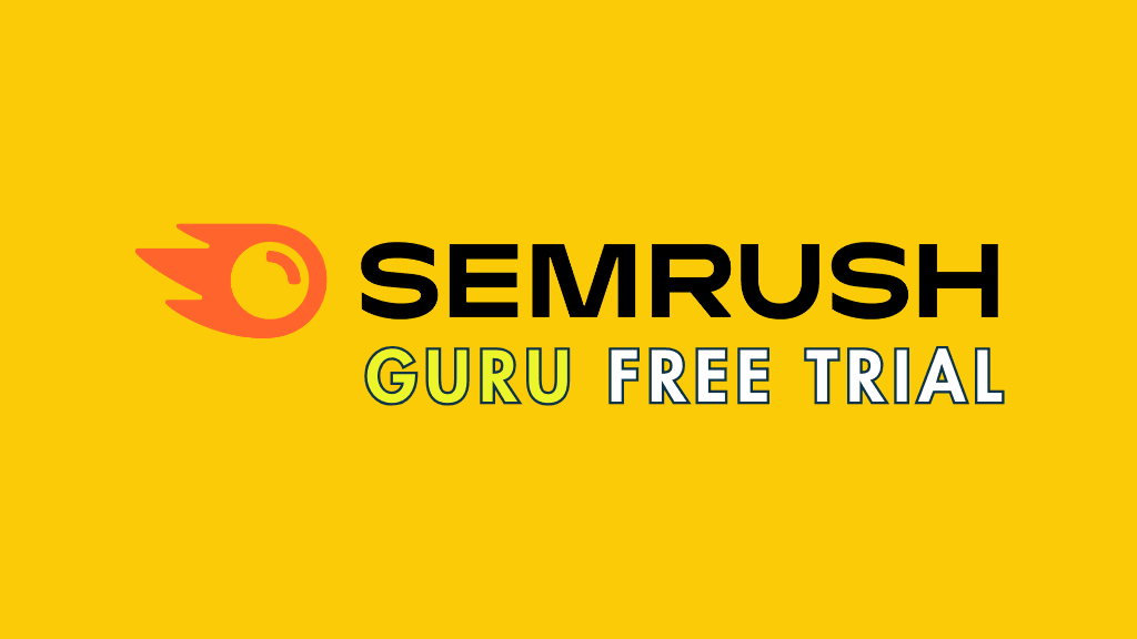 Semrush Guru trial