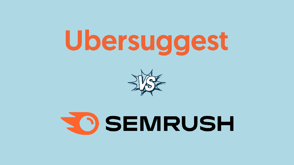 'Ubersuggest vs Semrush' — the Ubersuggest and Semrush logos on a pale blue background.