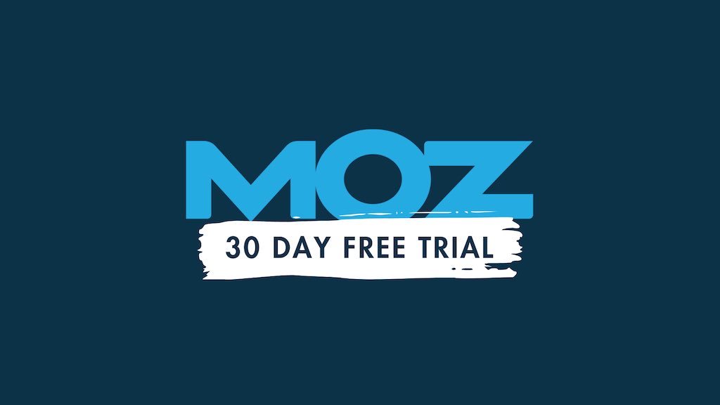 Moz Pro Free Trial